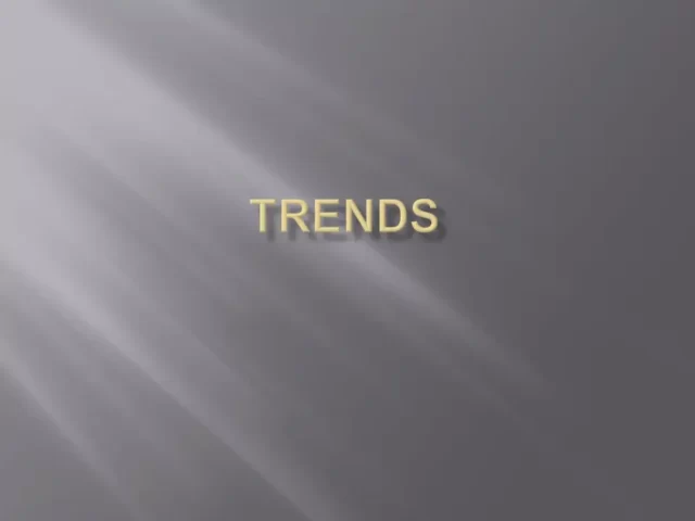 trends презентация по английскому языку
